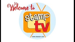 Welcome to StampTV!