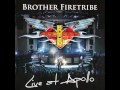 Brother Firetribe - Game They Call Love