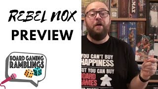 Rebel Nox Preview