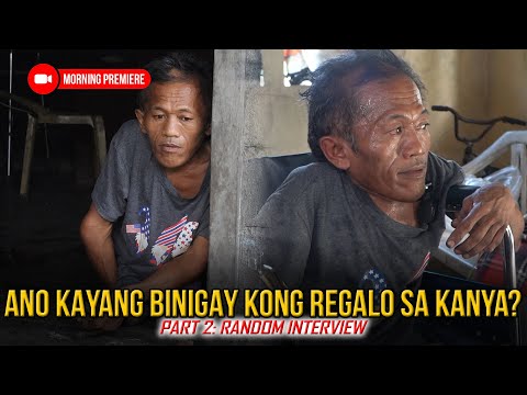 PART 2 | KUYA NA NAKITA NAMING GUMAGAPANG SA DAMUHAN BINALIKAN KO PARA BIGYAN NG REGALO ANO KAYA ITO