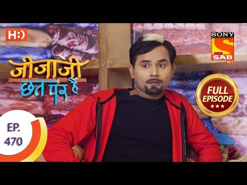 Jijaji Chhat Per Hai - Ep 470 - Full Episode - 30th October, 2019