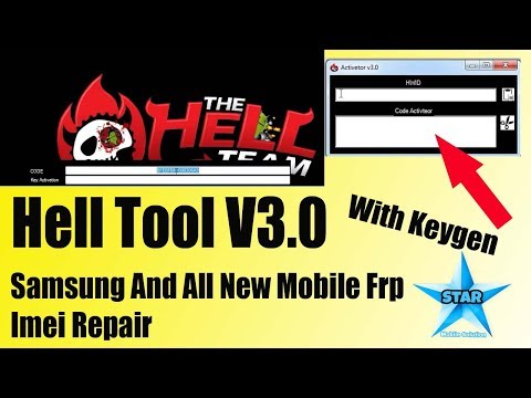 Hell V3.0 Tool With Keygen  || Hell tool Samsung And Other All Mobile Frp,Imei Repair Video