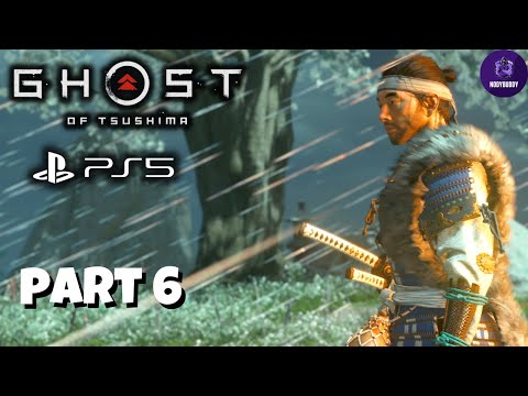 GHOST OF TSUSHIMA PS5 Walkthrough Gameplay Part 6 - (FULL GAME)