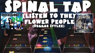 Spinal Tap - (Listen to the) Flower People (Reggae Stylee) - Rock Band 2 DLC FB (August 4th, 2009)