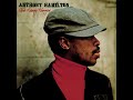 Anthony Hamilton Can't Let Go - Norman Hill Anthony Hamilton Can't Let Go