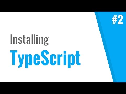 Installing Typescript Typescript Tutorial 2