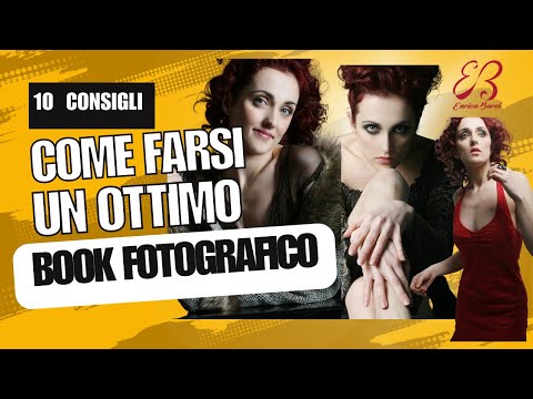 COME FARSI UN OTTIMO BOOK FOTOGRAFICO - pillola 190