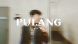Pulang - Insomniacks (Afiq Haiqal cover)