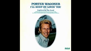 Porter Wagoner &quot;I&#39;ll Keep on Lovin&#39; You&quot; complete vinyl Lp