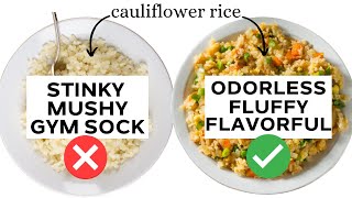 The RIGHT WAY to Make Cauliflower Rice more like Actual Rice