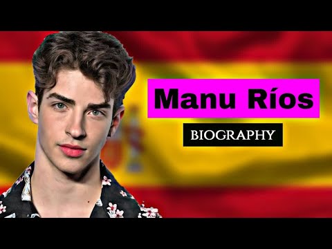 Manu Rios biography| Career| Lifestyle| Family| Net Worth