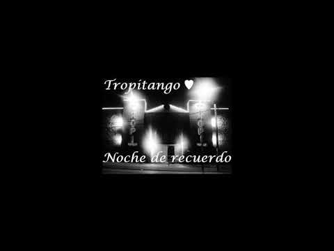 ♥ TROPITANGO ♥ - GRANIZO ROJO (Enganchado)