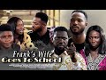 Frank's Wife Goes To School |  Nollywood Movies 2021