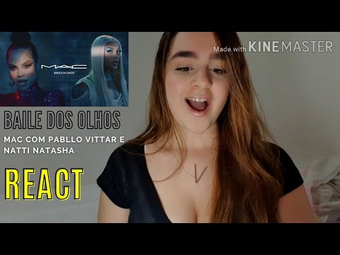 React MAC com Pabllo Vittar e Natti Natasha Baile dos Olhos