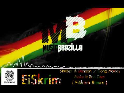 Skrillex & Damian Jr Gong Marley - Make It Bun Dem (EiSkrim Remix)