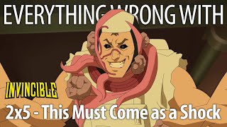 Everything Wrong With Invincible S2E5 - This Must Come As A Shock