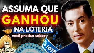 🍀 COMO GANHAR NA LOTERIA COM O PODER DA ASSUNÇÃO  | ASSUMA QUE VOCÊ JÁ GANHOU!  Neville Goddard