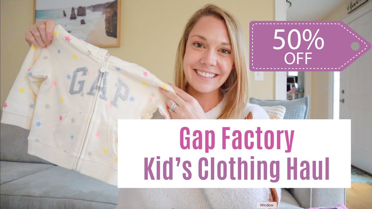 Massive Kids Clothing Haul | Gap Factory Haul | 50% off Kids Clothes | Gap Kids Sale