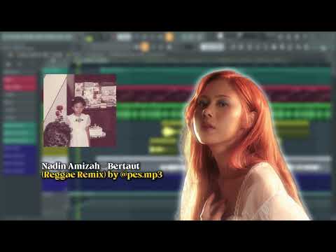 Nadin Amizah - Bertaut (Reggae Remix) by @pes.mp3