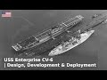 USS Enterprise CV-6 - The Origins of the Greatest Carrier
