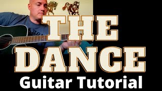 The Dance by Garth Brooks Guitar Tutorial and Guitar Lesson