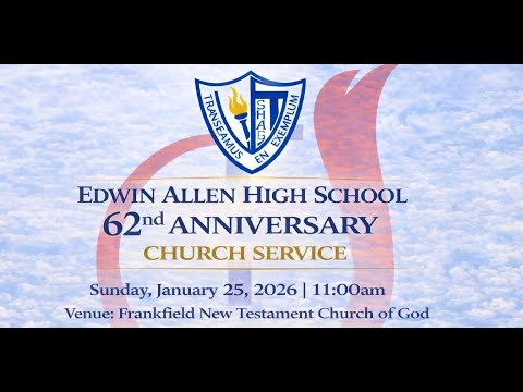 Edwin Allen High School 62nd Anniversary Church Service | January 25, 2026