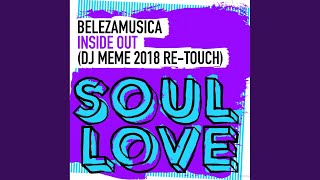 Inside Out (DJ Meme 2018 Re-Touch)