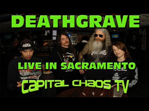 DEATHGRAVE live in Sacramento, California on CAPITAL CHAOS TV