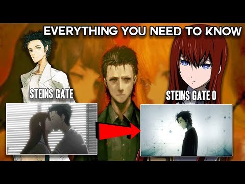 EVERYTHING You NEED To Know Before WATCHING Steins;Gate 0 - Steins Gate Explained