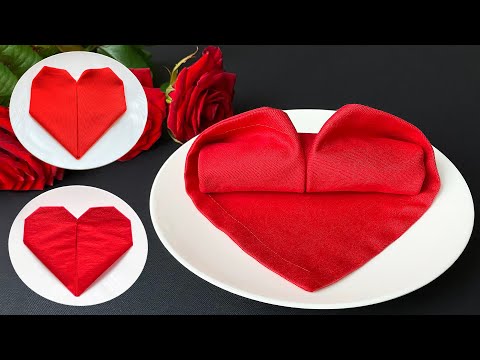 Napkin Folding:3 Ways to Fold a Napkin Heart