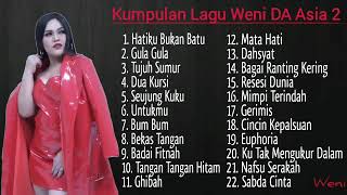 Download lagu Kumpulan Lagu Weni DA Asia 2 mp3
