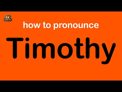 how to pronounce Timothy correctly