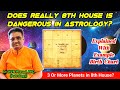 Does really 8th house dangerous in a birth chart? | how to analyze 5 planets in 8th house? #stellium