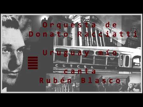 Orquesta de Donato   Racciatti  /  Uruguay mío