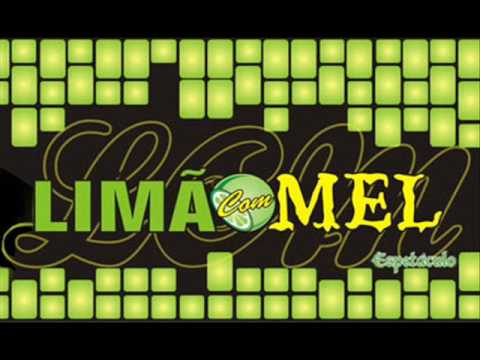 Limão com Mel- Vivendo de Solidão