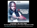 H Magnum - Qui Vivra Verra (Son Officiel) 