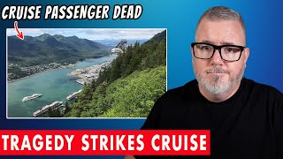 Cruise Passenger Dies In Accident