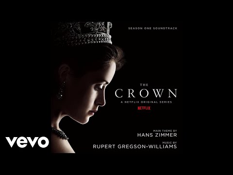 Hans Zimmer - The Crown Main Title