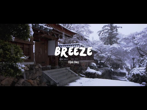 Elijah Nang - Breeze
