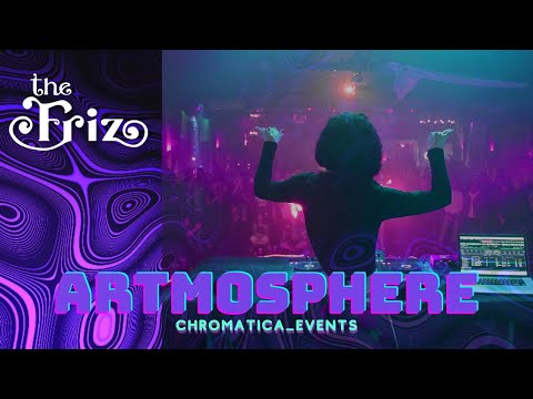 The Friz at Artmosphere | 1.15.22 | Chromatica Events