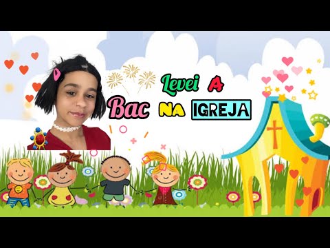 LEVEI A BAC NA IGREJA #leuriscleia #humor