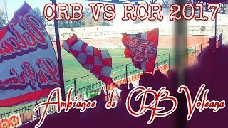 Ambiance De CRB VS RCR 2017 