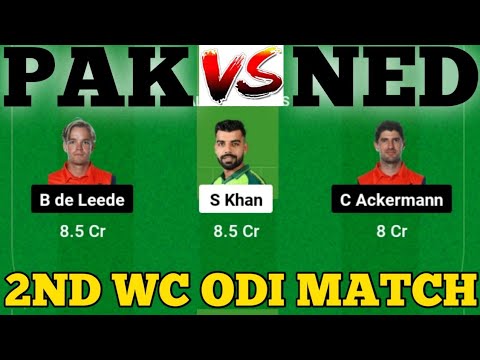 PAK vs NED || NED vs PAK Prediction || PAK VS NED 2ND ICC Men's Cricket World Cup