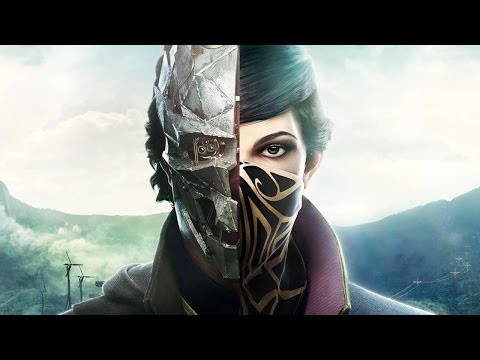 Everything You Need to Know about Dishonored 2