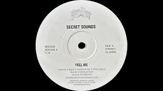 Secret Sounds - Feel Me (2001)
