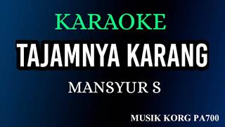 Download lagu TAJAMNYA KARANG - KARAOKE DANGDUT NADA COWOK   LIRIK ( KORG PA700 ) mp3 Download lagu TAJAMNYA KARANG - KARAOKE DANGDUT NADA COWOK   LIRIK ( KORG PA700 ) mp3