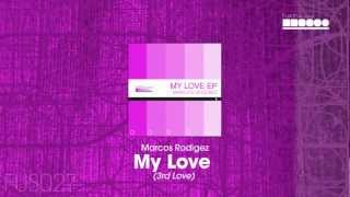 Marcos Rodriguez - My Love (3rd Love)