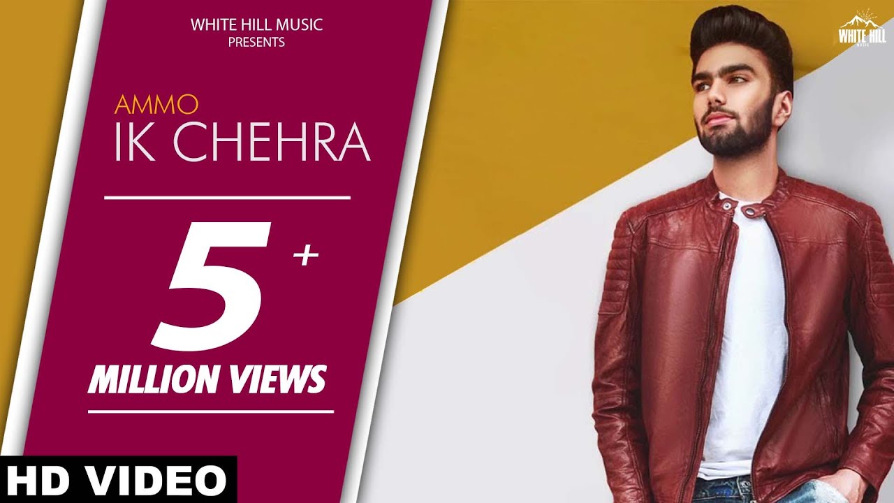 Ik Chehra – Ammo – Ronn A Video Download Ik Chehra – Ammo – Ronn A Video Download