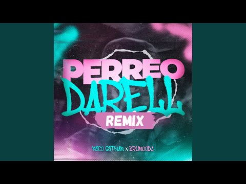 Perreo Darell (Remix)