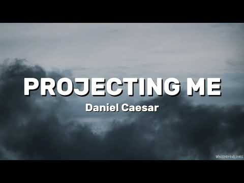 Projecting Me - Daniel Caesar (Unreleased) | Lyrics Terjemahan
